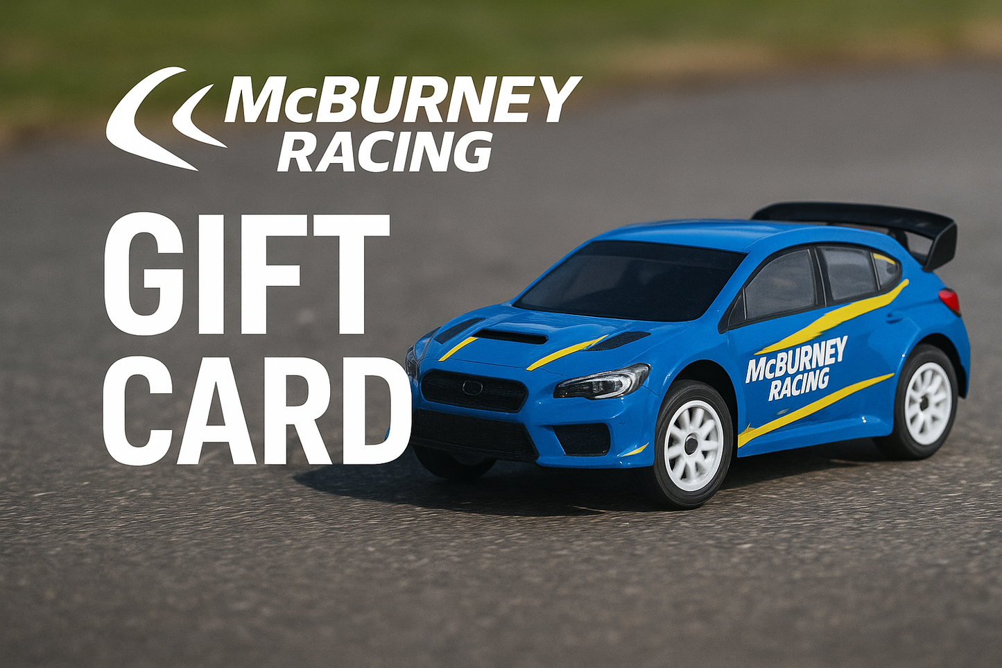 McBurney Racing Digital Gift Card